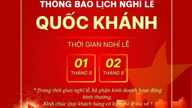 THÔNG BÁO LỊCH NGHỈ LỄ QUỐC KHÁNH 2/9 NĂM 2025