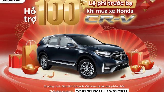 🎁 GIA HẠN ƯU ĐÃI 100% LỆ PHÍ TRƯỚC BẠ CHO CR-V 🎁