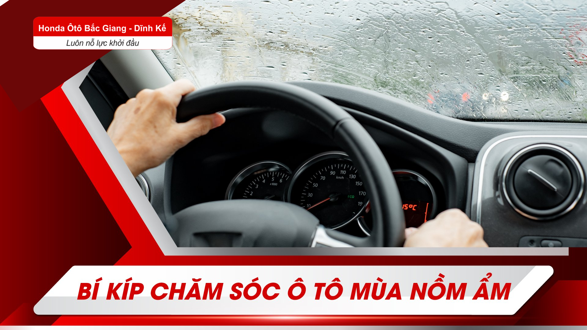 Chăm sóc ô tô  mùa nồm như thế nào để không hư hại đến xe?