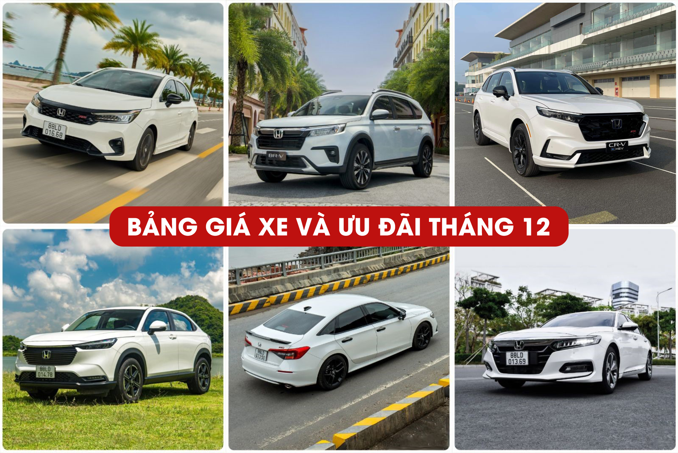 BẢNG GIÁ XE VÀ ƯU ĐÃI THÁNG 12 | Honda Ôtô Bắc Giang