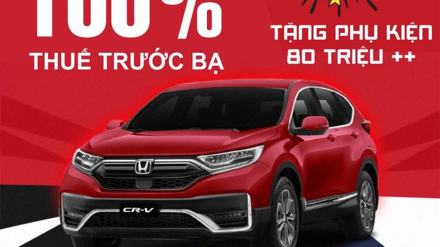 Honda CR-V 2020 BÙNG NỔ KHUYẾN MẠI - 0 ĐỒNG THUẾ TRƯỚC BẠ