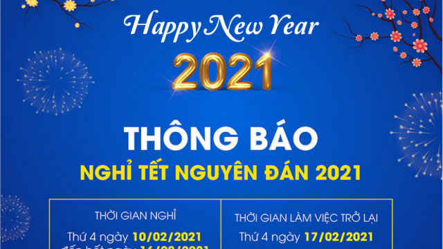 THÔNG BÁO LỊCH NGHỈ TẾT NGUYÊN ĐÁN 2021