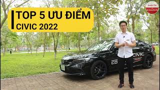 TOP 5 ƯU ĐIỂM NỔI TRỘI CỦA HONDA CIVIC 2022 SO VỚI CÁC ĐỐI THỦ CÙNG PHÂN KHÚC